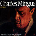Charles Mingus With Eric Dolphy And Jaki Byard : Portrait (2xLP, Comp, RM, Gat)