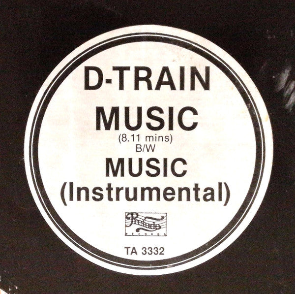 D Train* : Music (12")