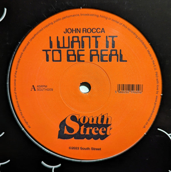 John Rocca : I Want It To Be Real (12")