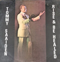 Tommy Saaiden : Rise & Be Healed (LP, Album)