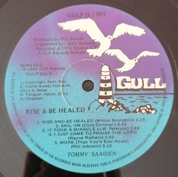 Tommy Saaiden : Rise & Be Healed (LP, Album)