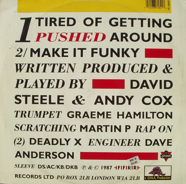 2 Men A Drum Machine And A Trumpet : Tired Of Getting Pushed Around (12", 1st)