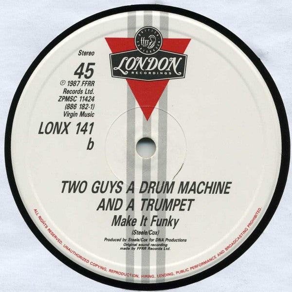 2 Men A Drum Machine And A Trumpet : Tired Of Getting Pushed Around (12", 1st)