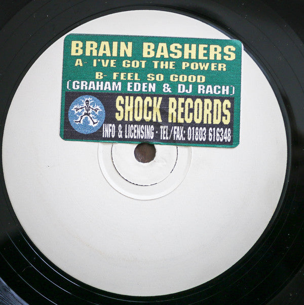 Brain Bashers : I've Got The Power / Feel So Good (12", W/Lbl)