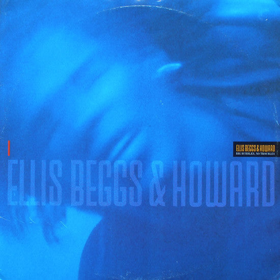 Ellis, Beggs & Howard : Big Bubbles, No Troubles (12", Single)