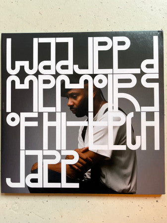 Waajeed : Memoirs Of Hi​-​Tech Jazz (2x12", Album)