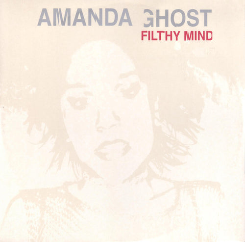 Amanda Ghost : Filthy Mind (12", Promo)