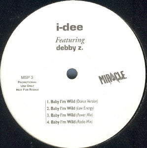 i-dee Featuring Debby Z. : Baby I'm Wild (12", Promo)