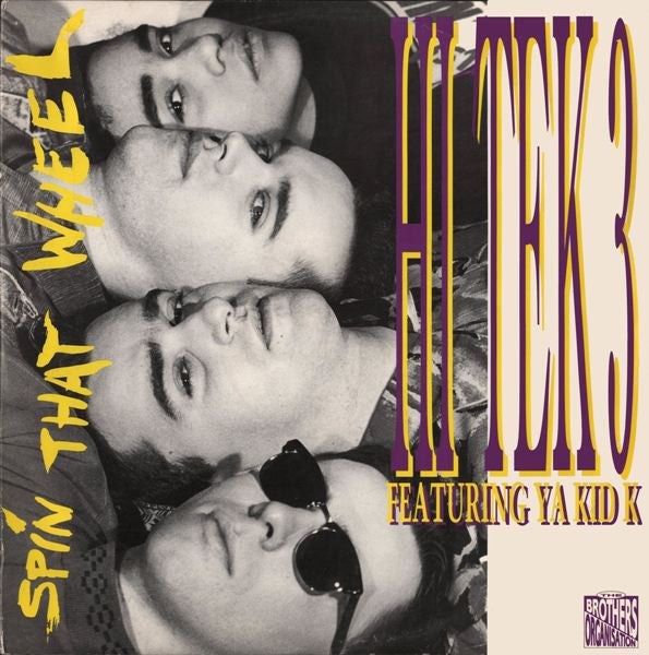 Hi Tek 3 feat. Ya Kid K : Spin That Wheel (12", Maxi)