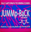 Wally Jump Jr & The Criminal Element : Jummp-Back (12")