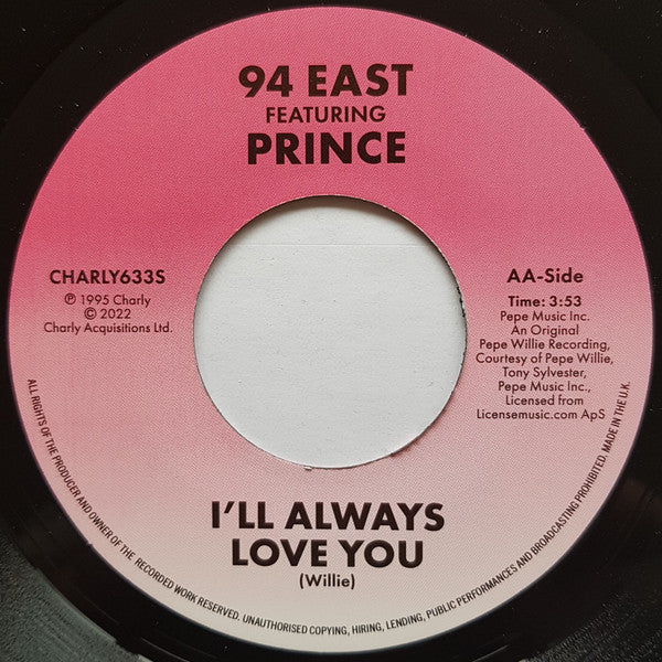 94 East Featuring Prince : If We Don't / I'll Always Love You (7")