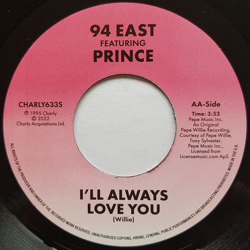 94 East Featuring Prince : If We Don't / I'll Always Love You (7")