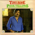 Tony Rose (2) : Poor Fellows (LP, Album)