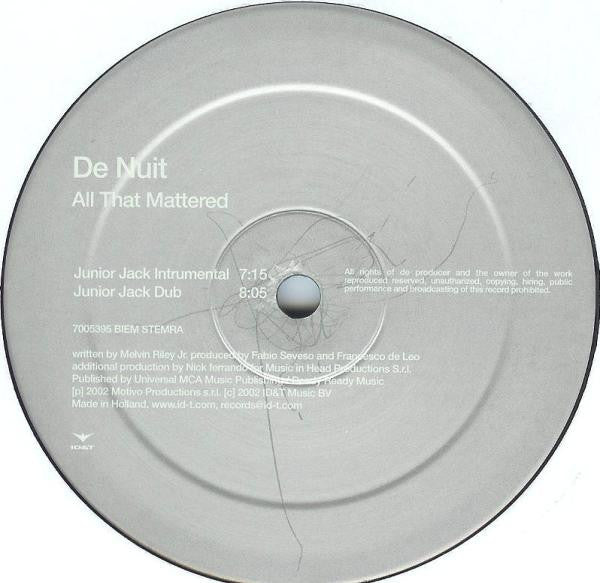 De Nuit : All That Mattered (12")