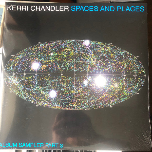 Kerri Chandler : Spaces And Places (Album Sampler Part 3)  (2x12", Ltd, RP, Smplr, Blu)