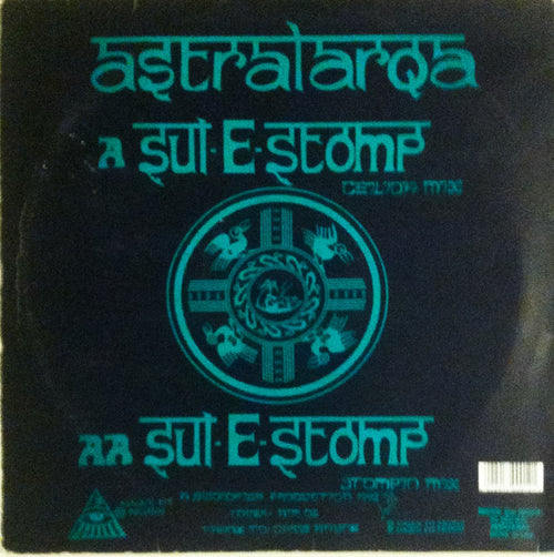 Astralasia & Suns Of Arqa : Sul-E-Stomp (12", Promo, W/Lbl)