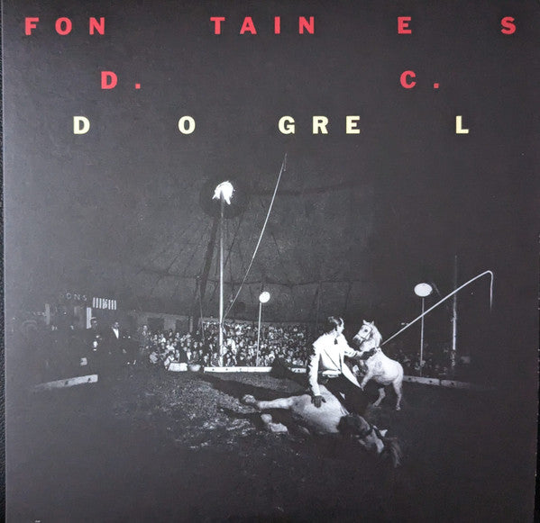 Fontaines D.C. : Dogrel (LP, Album, RE)