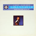 Judy Cheeks : As Long As You're Good To Me (12")