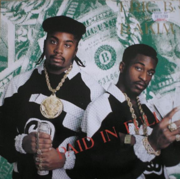Eric B. & Rakim : Paid In Full (LP, Album)