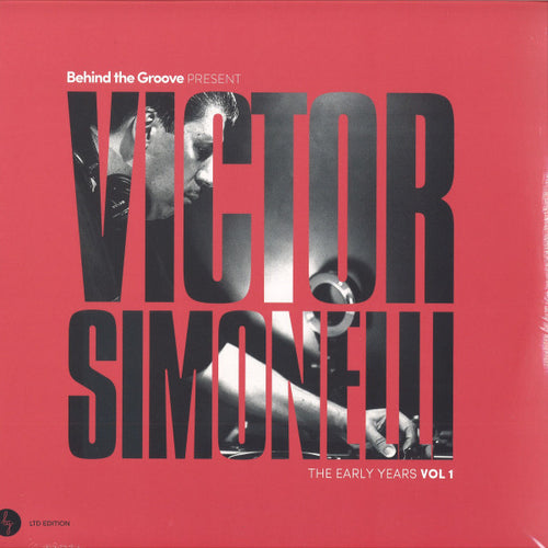 Behind The Groove (2) Present Victor Simonelli : The Early Years Vol 1 (2x12", Comp, Ltd)