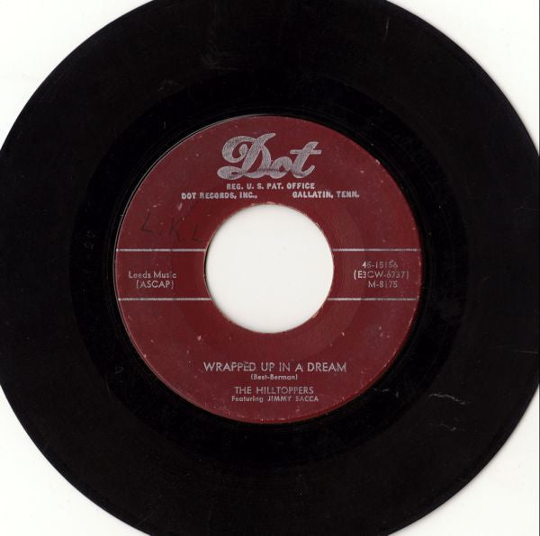 The Hilltoppers : Poor Butterfly / Wrapped Up In A Dream (7")