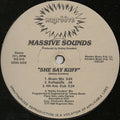 Massive Sounds : She Say Kuff (12", Old)