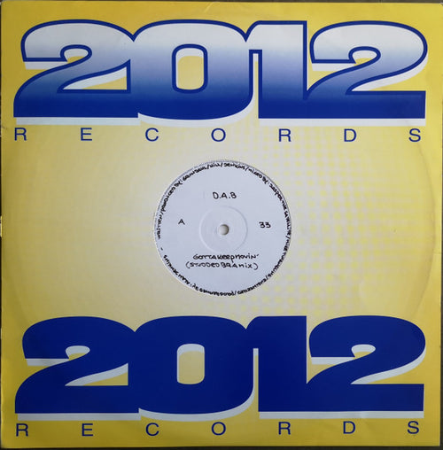 D.A.B* : Gotta Keep Movin' (12")