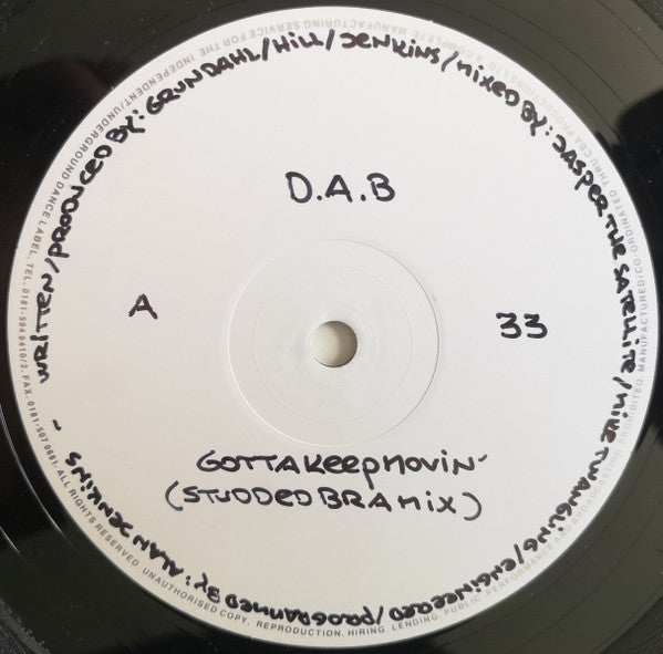 D.A.B* : Gotta Keep Movin' (12")