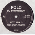 Bootleggers : Hot Mix 2 (12", Promo)