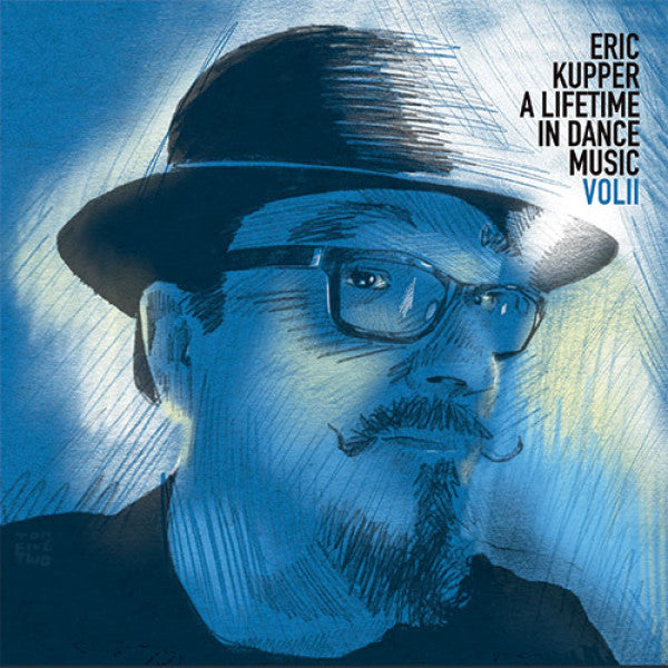 Eric Kupper : A Lifetime In Dance Music Vol II (2x12", Comp)