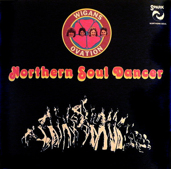 Wigan's Ovation : Northern Soul Dancer (LP, Album)