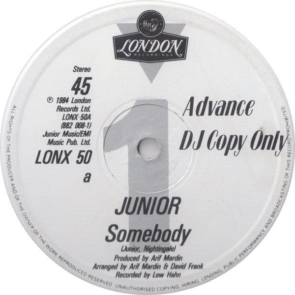 Junior (2) : Somebody (12", Advance, DJ )
