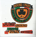 House Of Pain : Jump Around / House Of Pain Anthem (7", RE)