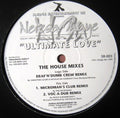 Neresa Maye : Ultimate Love (The House Mixes) (12")