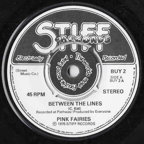The Pink Fairies : Between The Lines (7", Single, Pus)