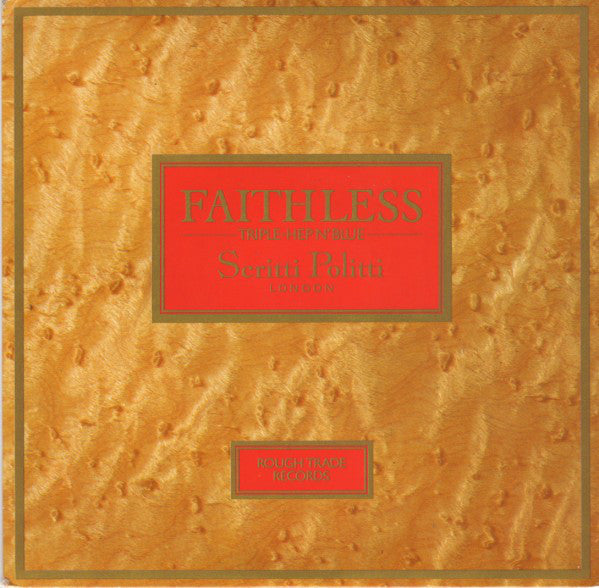 Scritti Politti : Faithless (7", Single)