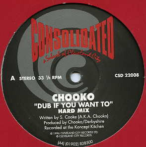 Chooko : Dub If You Want To (12")