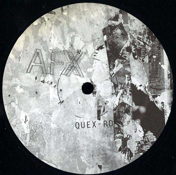 AFX* / Autechre : Quex-Rd / Skin Up You're Already Dead (12", Unofficial)