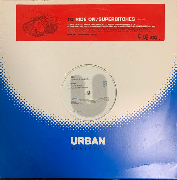 TQ : Ride On / Superbitches (12", Promo)