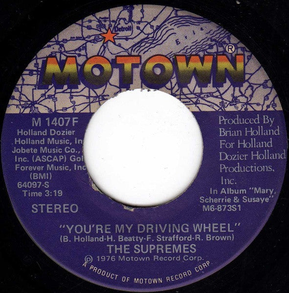 The Supremes : You're My Driving Wheel (7", Single)
