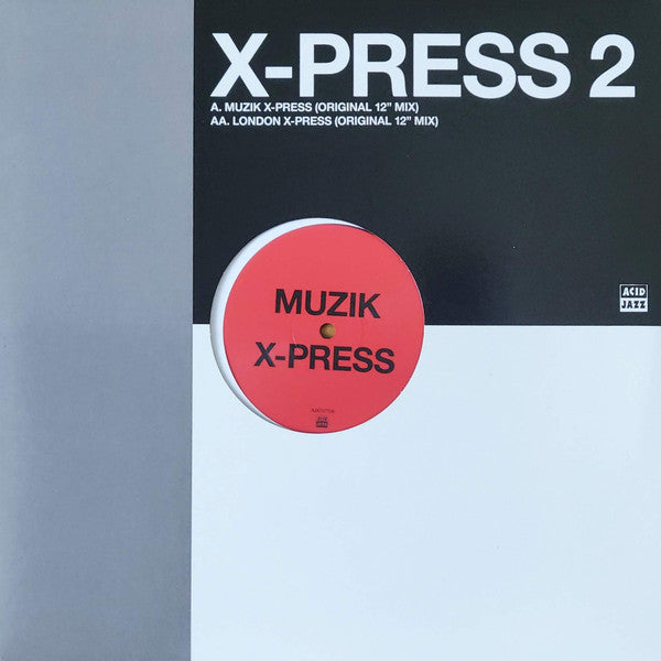 X-Press 2 : Muzik X-Press / London X-Press (12", RSD, RE)