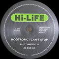 Nootropic : Can't Stop (12", Promo)