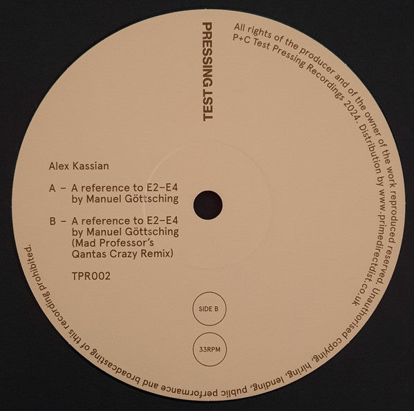 Alex Kassian x Mad Professor : E2-E4 (A Reference To E2-E4 By Manuel Göttsching) (12")