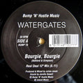 Watergates : Bourgie, Bourgie (12", Single)