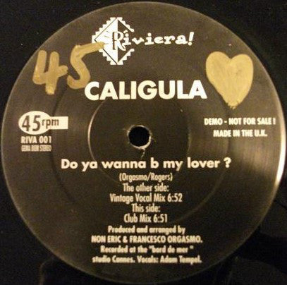 Caligula (5) : Do Ya Wanna B My Lover? (12", Promo)
