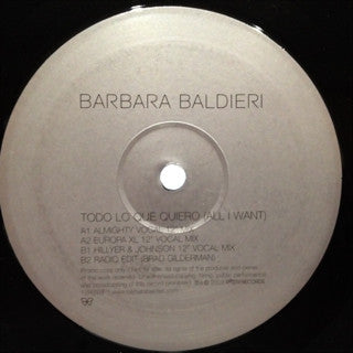 Barbara Baldieri : Todo Lo Que Quiero (All I Want) (12", Promo)