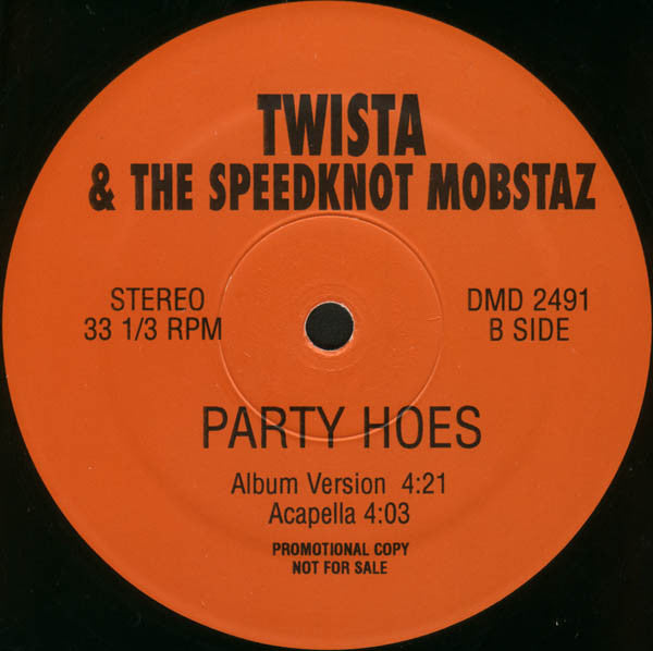 Twista & The Speed Knot Mobsters : Party Hoes (12", Single, Promo)