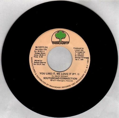 Southroad Connection : You Like It, We Love It (7")