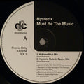 Hysterix : Must Be The Music (12", Promo)