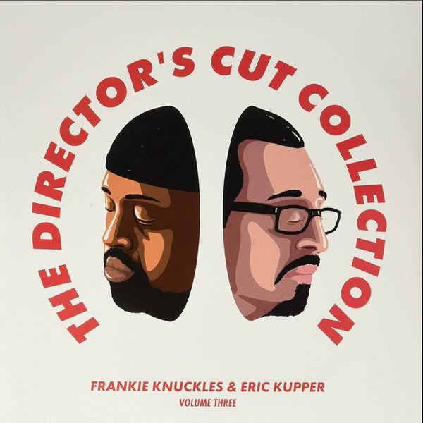 Frankie Knuckles  & Eric Kupper  / Director's Cut (3) : The Director’s Cut Collection (Volume Three) (2x12", Comp, RE, Red)